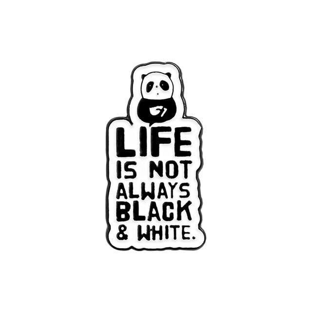 Panda - Life is Not Always Black & White