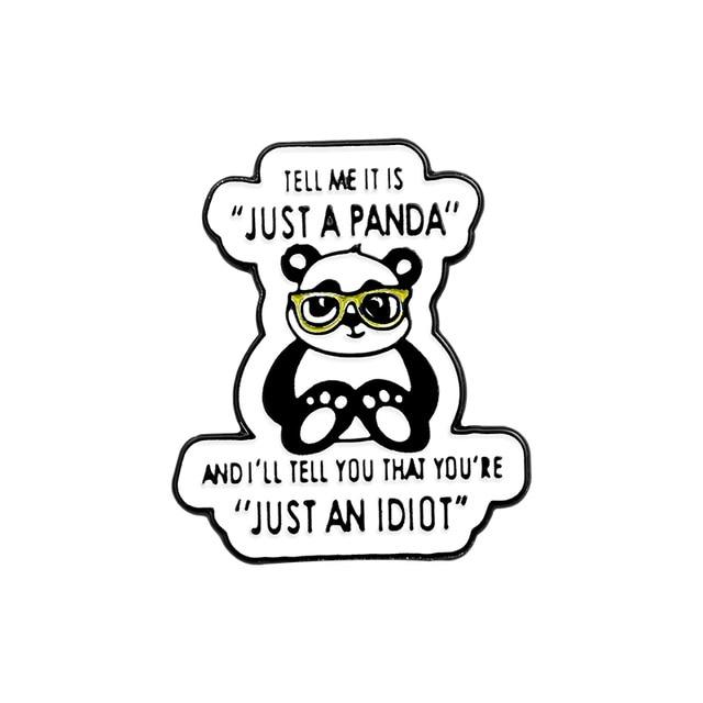 Panda - Just an Idiot