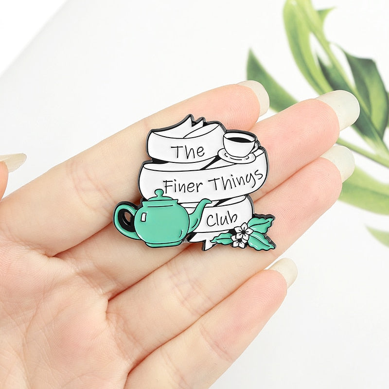 The Finer Things Club - Enamel Pin